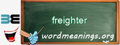 WordMeaning blackboard for freighter